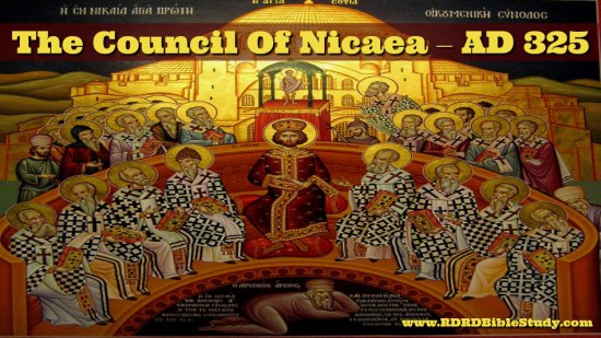 RDRD-Bible-Study-A-Date-To-Memorize-AD-325-The-Council-Of-Nicaea